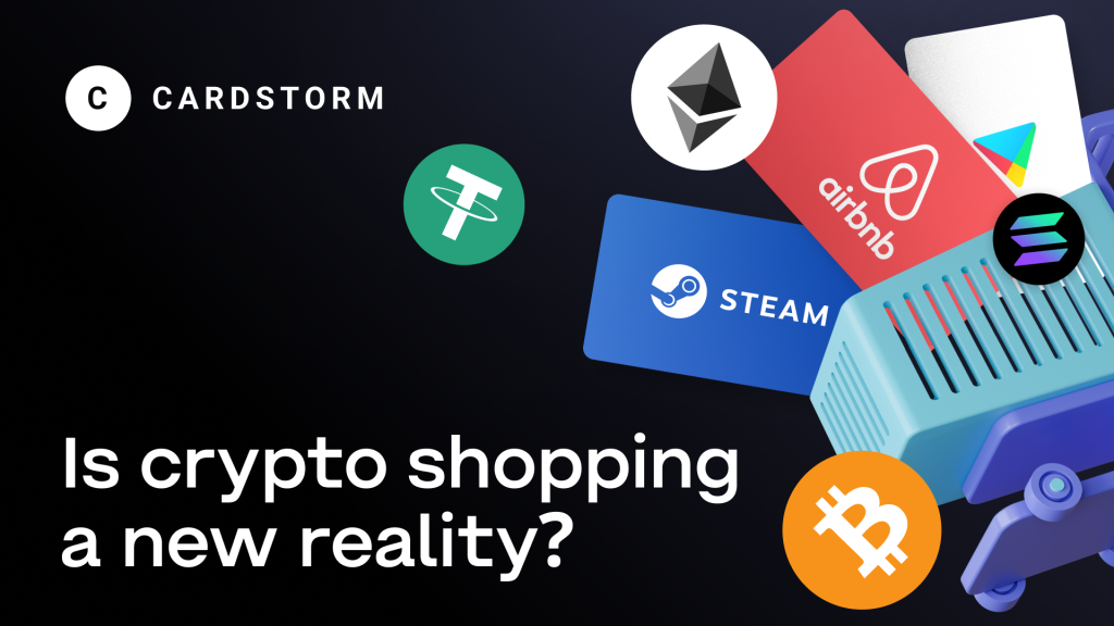 Is crypto shopping a new reality?