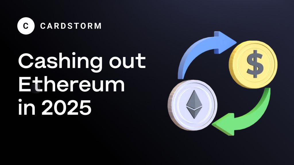 Cashing out Ethereum in 2025